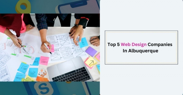 Top 5 Web Design Companies In Albuquerque
